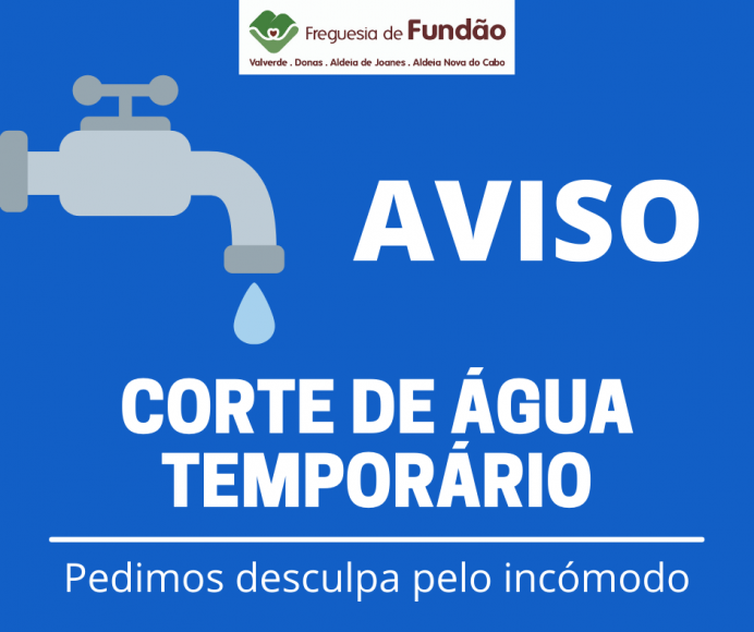 Corte de Água Temporário: Valverde e Aldeia Nova do Cabo